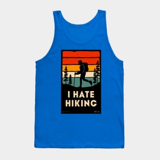 I hate hiking - retro sunset hike Tank Top